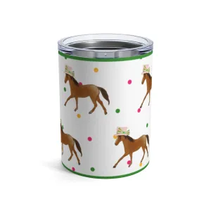 Horsing Around Tumbler 10oz